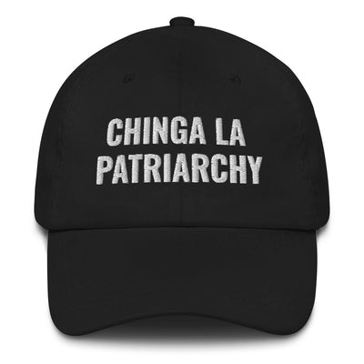 Chinga La Patriarchy - Mas Chingona 