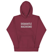 Dismantle Machismo Hoodie